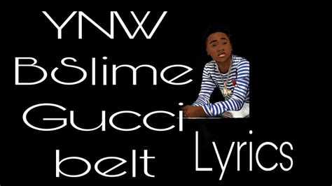 gucci belt on while i'm|Soup – Gucci Belt Lyrics .